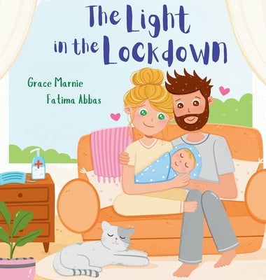 The Light in the Lockdown by Marnie, Grace