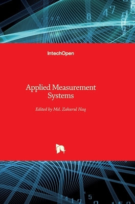 Applied Measurement Systems by Haq, MD Zahurul