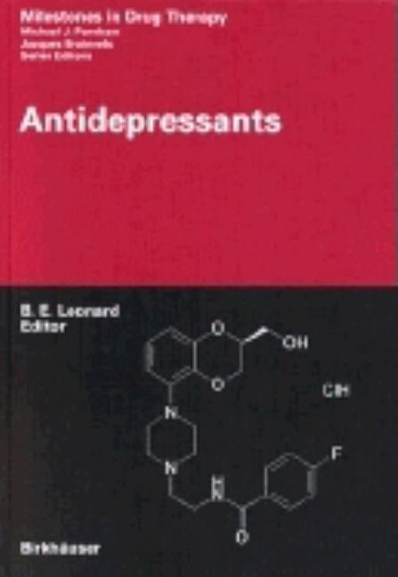 Antidepressants by Leonard, B. E.