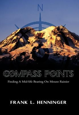 Compass Points by Henninger, Frank L.