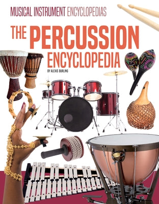 Percussion Encyclopedia by Burling, Alexis