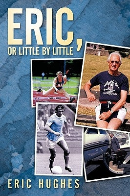 Eric, or Little by Little by Hughes, Eric