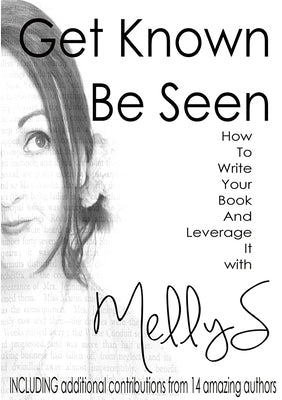 Get Known Be Seen with Melly S by Stewart, Melly