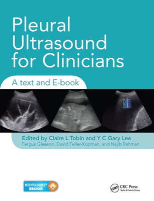 Pleural Ultrasound for Clinicians: A Text and E-Book by Tobin, Claire