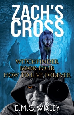 Zach's Cross by Wixley, E. M. G.