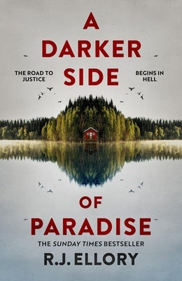 A Darker Side of Paradise by Ellory, R. J.