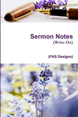 Sermon Notes by Singleton, Fay