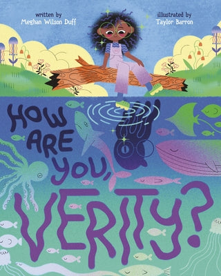 How Are You, Verity? by Duff, Meghan Wilson