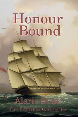 Honour Bound by Bond, Alaric