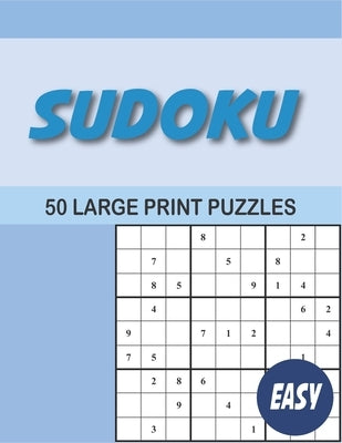 Sudoku: 50 Large print easy sudoku for adults by Publishing, Artawesome