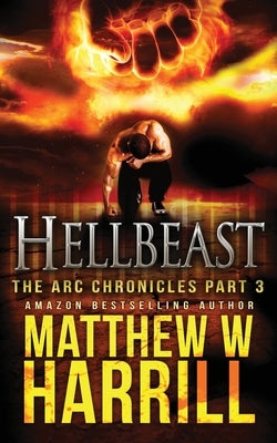 Hellbeast by Harrill, Matthew W.