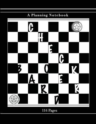 Checker Board: A Planning Notebook by Jackson, Curtis W.