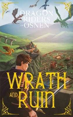Wrath and Ruin: A Young Adult Fantasy Adventure by Fierce, Richard