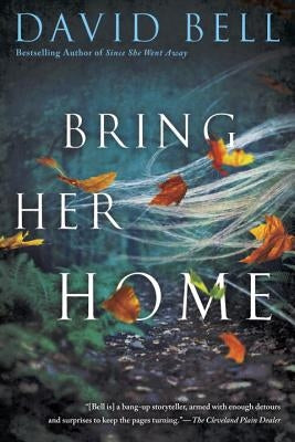 Bring Her Home by Bell, David