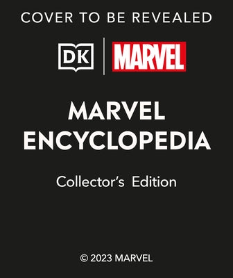 Marvel Encyclopedia Collector's Edition by Cowsill, Alan