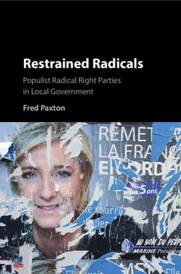 Restrained Radicals by Paxton, Fred