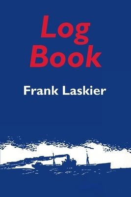 Log Book by Laskier, Frank