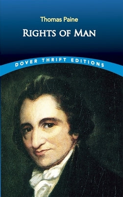 Rights of Man by Paine, Thomas