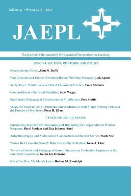 Jaepl: The Journal of the Assembly for Expanded Perspectives on Learning (Vol. 21, 2015-2016) by Trapp, Joona Smitherman