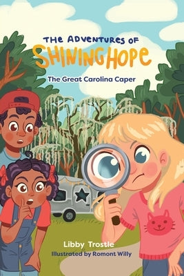 The Great Carolina Caper by Trostle, Libby