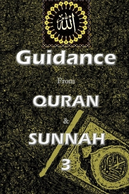 Guidance from Quran and Sunnah 3 by Yaseen, Maria