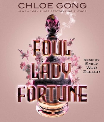 Foul Lady Fortune by Gong, Chloe