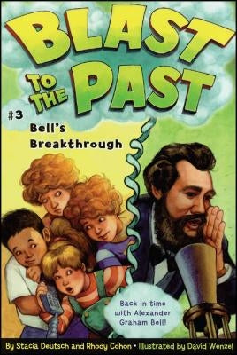 Bell's Breakthrough: Volume 3 by Deutsch, Stacia