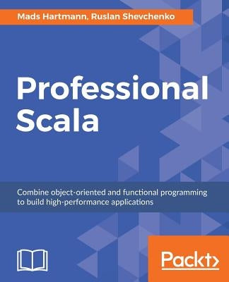 Professional Scala by Jensen, Mads Hartmann