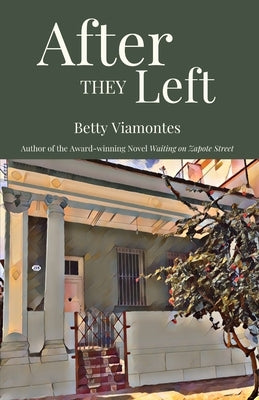 After They Left by Viamontes, Betty