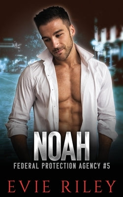 Noah by Riley, Evie