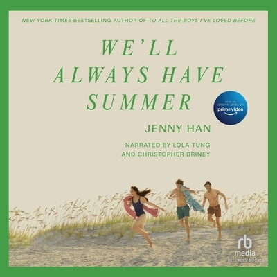 We'll Always Have Summer by Han, Jenny