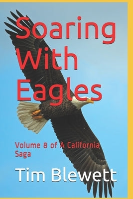 Soaring With Eagles by Blewett, Tim