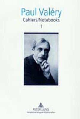 Cahiers / Notebooks 1: Editor in Chief: Brian Stimpson- Associate Editors: Paul Gifford and Robert Pickering- Translated by Paul Gifford, Siâ by Stimpson, Brian