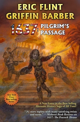 1637: The Pilgrim's Passage by Barber, Griffin