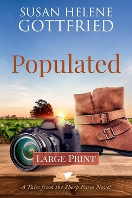 Populated (Large Print) by Gottfried, Susan Helene