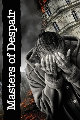 Masters of Despair by Fensch, Thomas