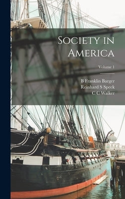 Society in America; Volume 1 by Martineau, Harriet
