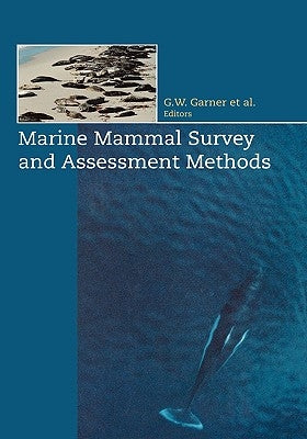 Marine Mammal Survey and Assessment Methods by Laake, J. L.