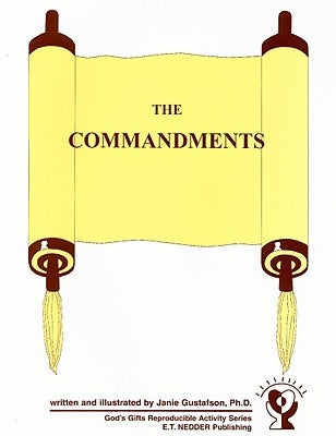 The Commandments by Gustafson, Janie