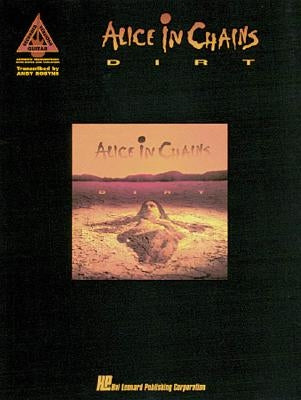 Alice in Chains - Dirt by Alice in Chains