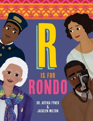R is for Rondo by Milton, Jacklyn