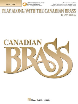 Play Along with the Canadian Brass 17 Easy Pieces - Book/Online Audio by Hal Leonard Corp