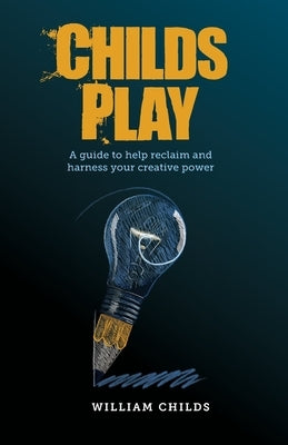 Childs Play by Childs, William