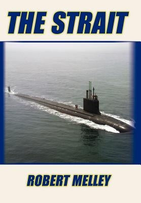 The Strait by Melley, Robert