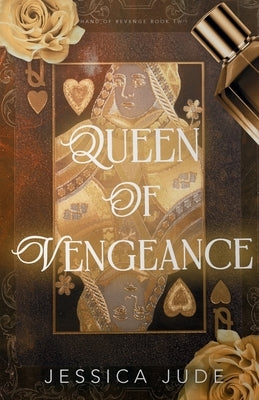 Queen of Vengeance by Jude, Jessica