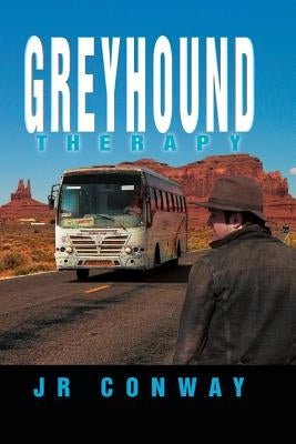 Greyhound Therapy by Conway, Jr.