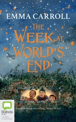 The Week at World's End by Carroll, Emma
