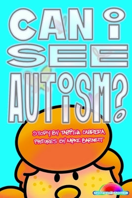 Can I see Autism? by Barnett, Michael