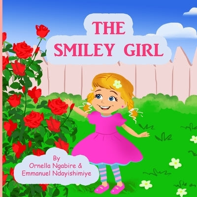 The Smiley Girl by Ndayishimiye, Emmanuel