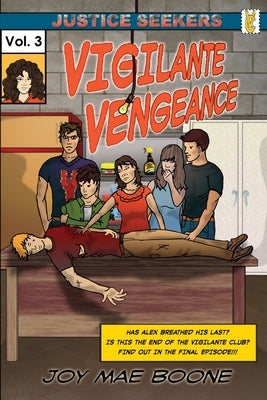Vigilante Vengeance by Boone, Joy Mae